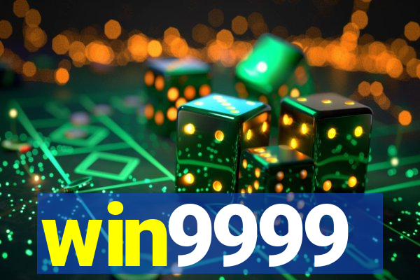 win9999