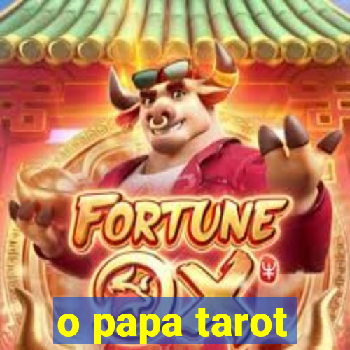 o papa tarot