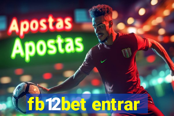 fb12bet entrar