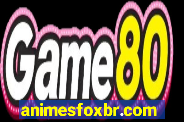 animesfoxbr.com