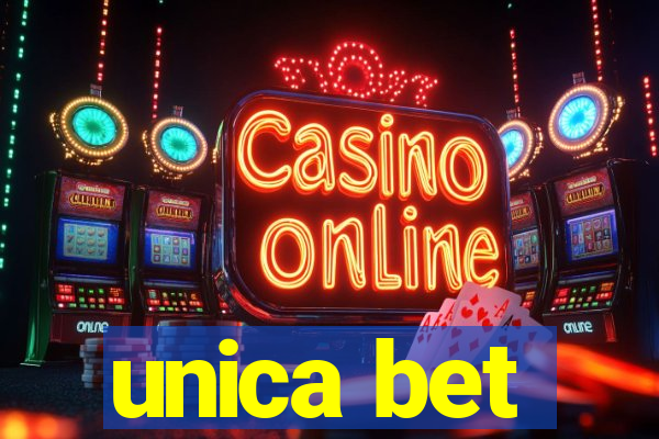 unica bet