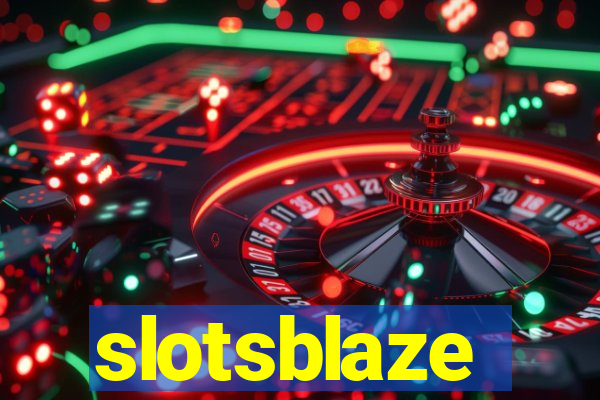 slotsblaze