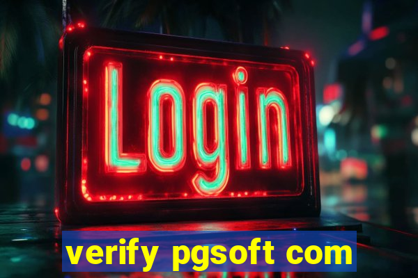 verify pgsoft com