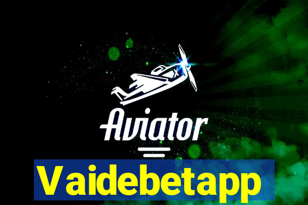 Vaidebetapp