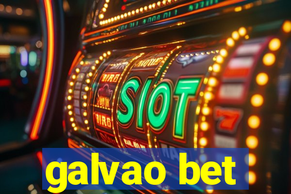 galvao bet