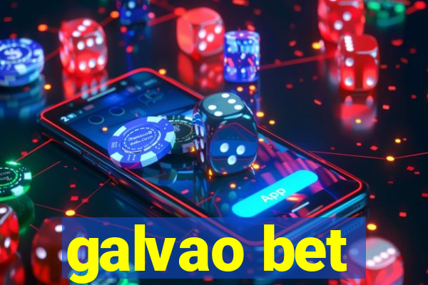 galvao bet