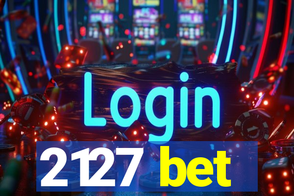 2127 bet