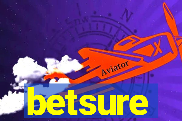 betsure