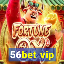 56bet vip