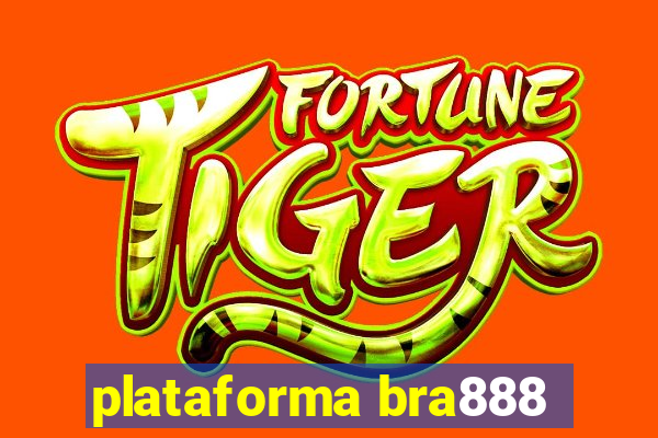 plataforma bra888