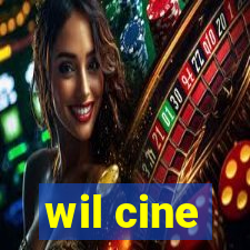 wil cine