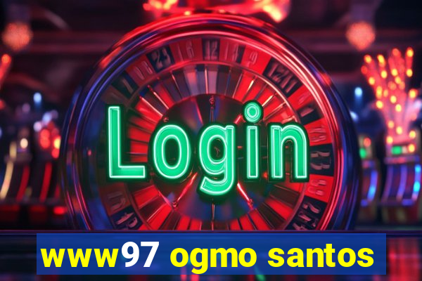 www97 ogmo santos