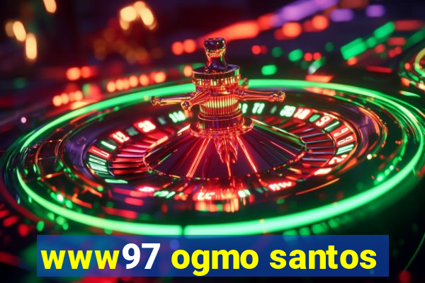 www97 ogmo santos