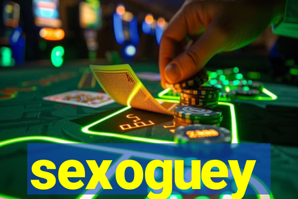 sexoguey