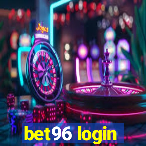 bet96 login