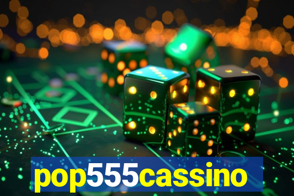 pop555cassino