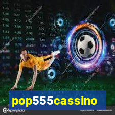 pop555cassino