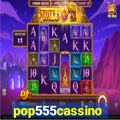 pop555cassino