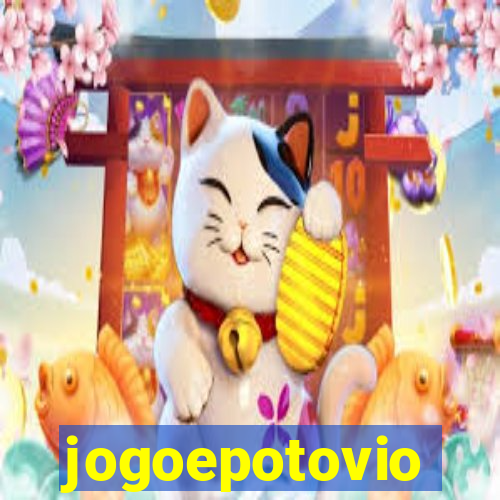 jogoepotovio