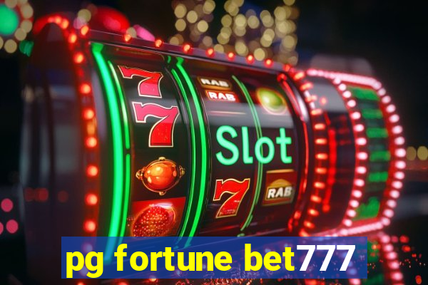 pg fortune bet777