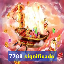 7788 significado