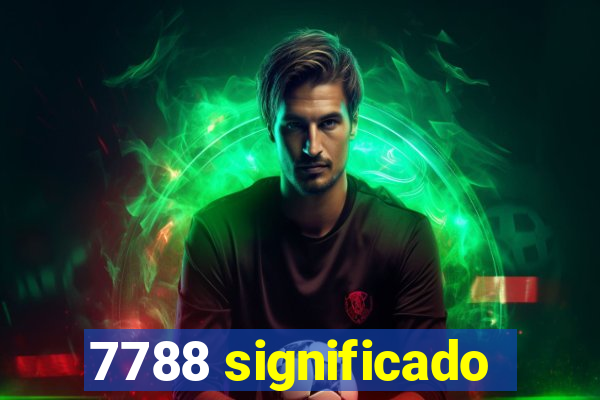 7788 significado