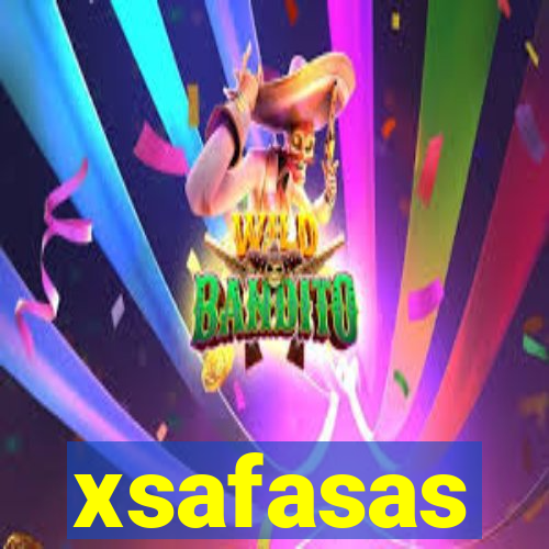 xsafasas