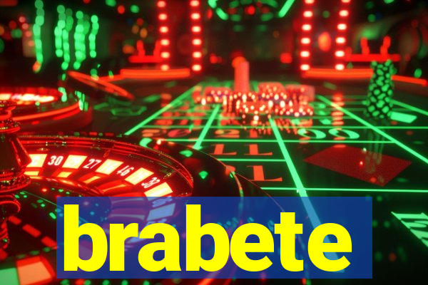 brabete