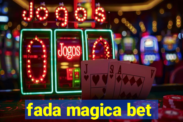 fada magica bet