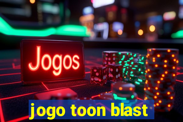 jogo toon blast