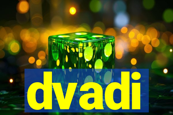 dvadi