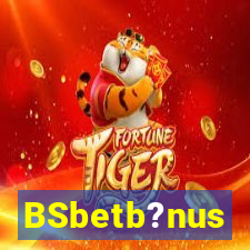 BSbetb?nus