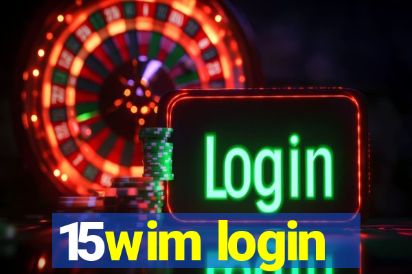 15wim login