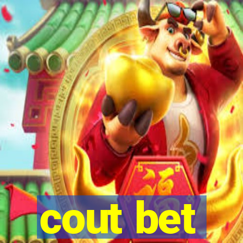 cout bet