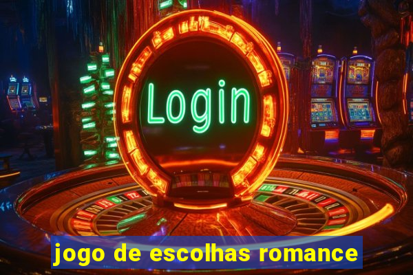 jogo de escolhas romance