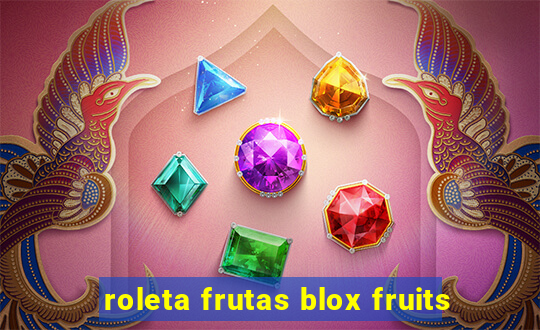 roleta frutas blox fruits