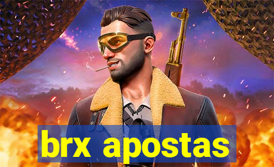 brx apostas