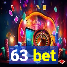 63 bet