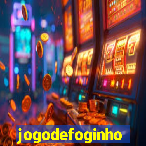 jogodefoginho