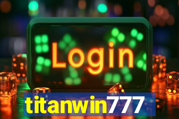 titanwin777