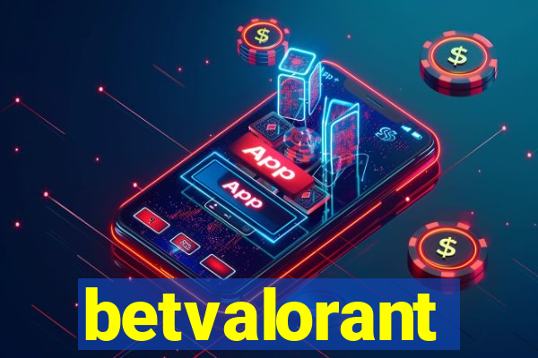 betvalorant