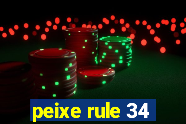 peixe rule 34