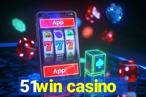 51win casino