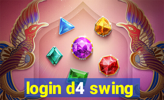 login d4 swing