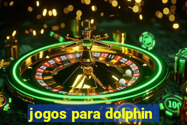 jogos para dolphin