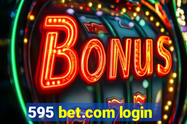 595 bet.com login