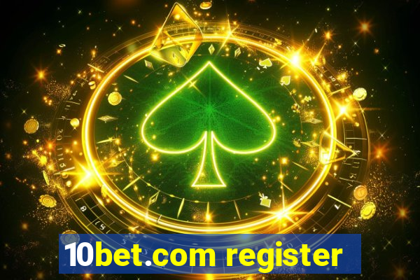 10bet.com register