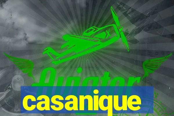 casanique