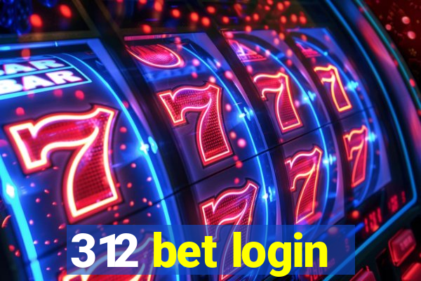 312 bet login