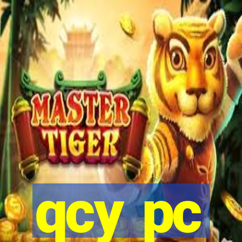 qcy pc